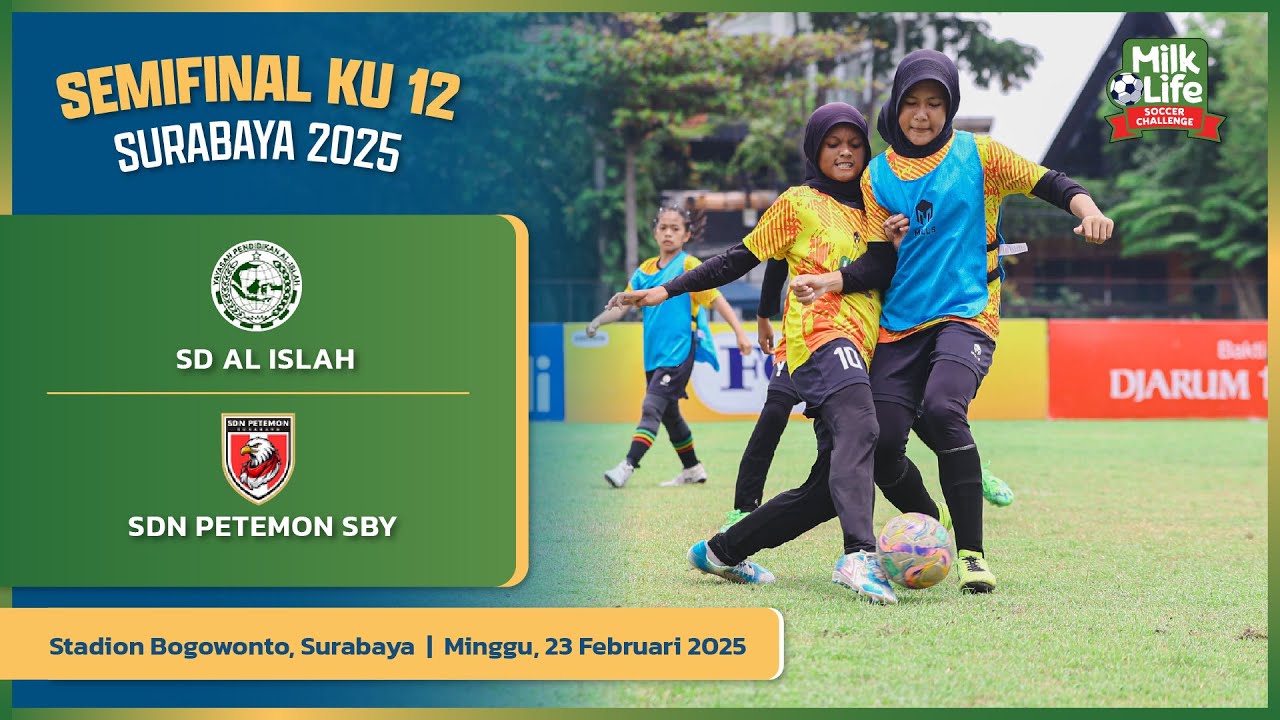 Pertandingan Semifinal KU 12 SD Al Islah vs SDN Petemon SBY