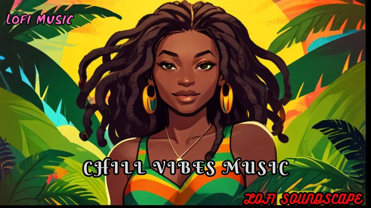 Dub LoFi & Reggae LoFi Mix Vibes Chill Beats for Stress Relief