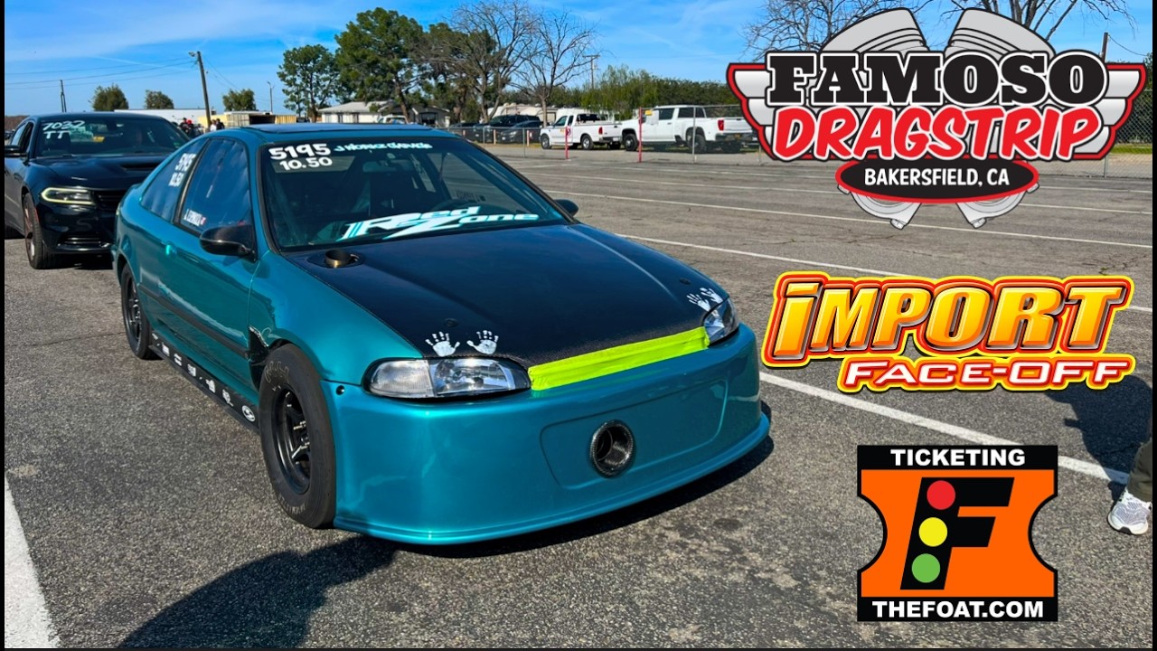 BROKE MY CAR BEFORE THE DAY STARTED | ImportFaceOff Famoso Raceway 2026