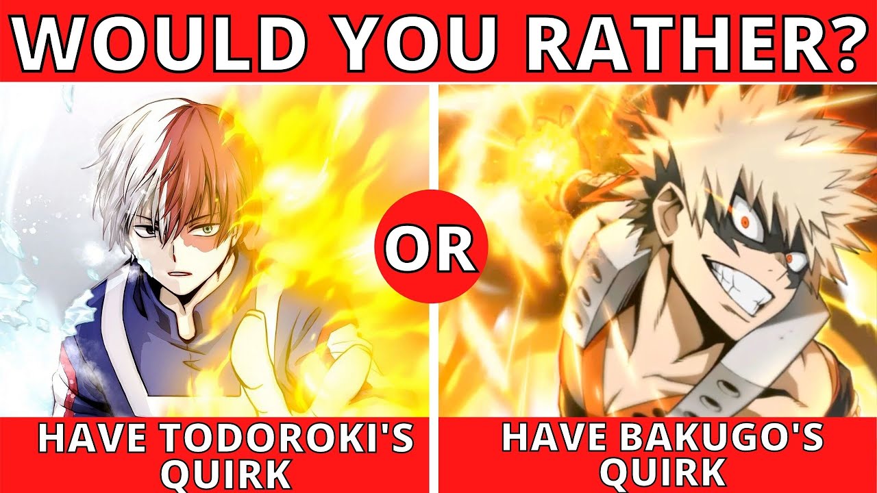 Would You Rather - MY HERO ACADEMIA | MHA/BNHA - (Ultimate Anime Quiz)