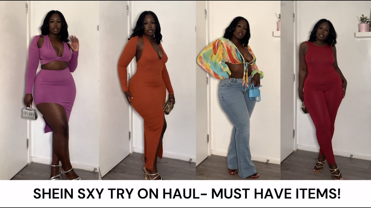 SHEIN SXY HAUL - GET SUMMER READY- MUST HAVE ITEMS