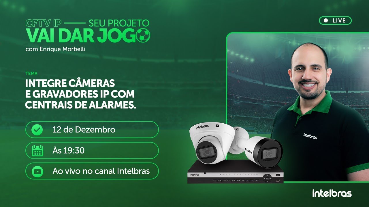 MasterClass CFTVIP: Integrando câmeras e gravadores com centrais de alarme