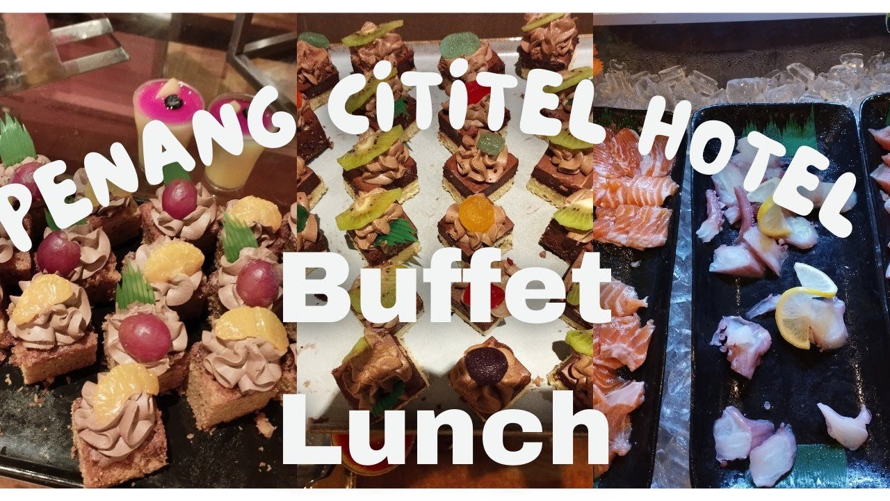 Penang Cititel Hotel buffet lunch.RM75 nett per adult. Never disappointed!