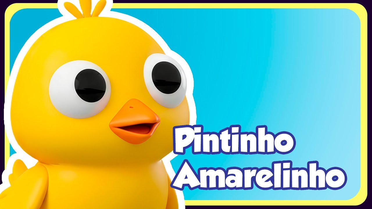 PINTINHO AMARELINHO - Música Infantil - OFICIAL