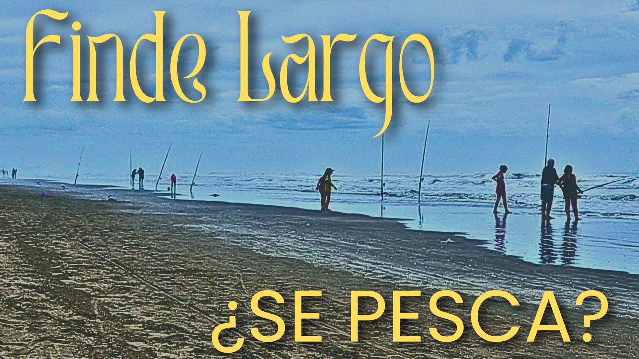 DOS DIAS PESCANDO EN EL FINDE LARGO. 👈🏽👁