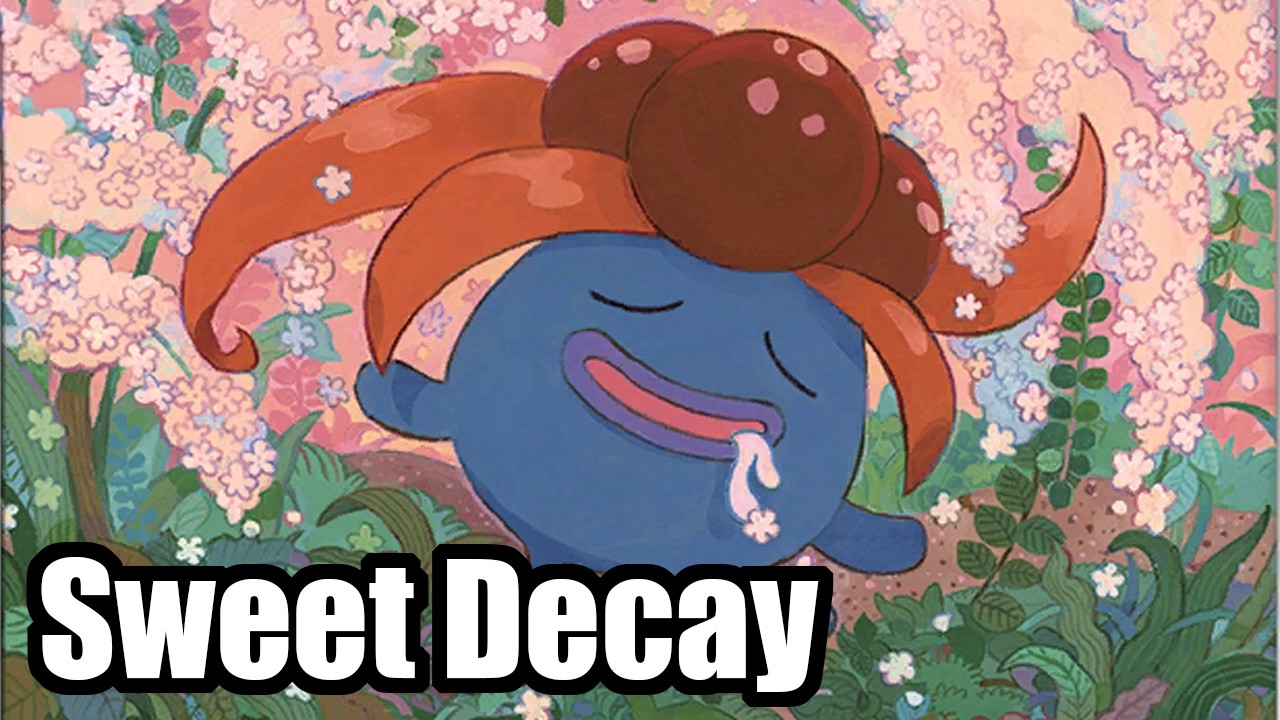 Pokémon – Sweet Decay [Gloom’s song]
