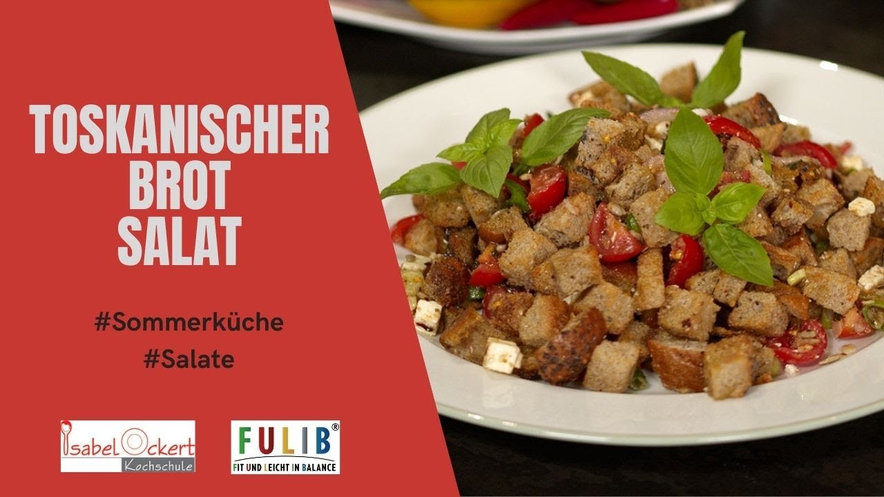 Panzanella - Toskanischer Brotsalat - Rezept - Einfach, schnell & lecker von Kochschule Ockert