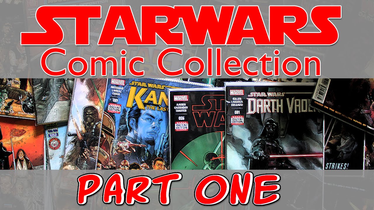 Star Wars Comic Book Collection -  Legends and Canon