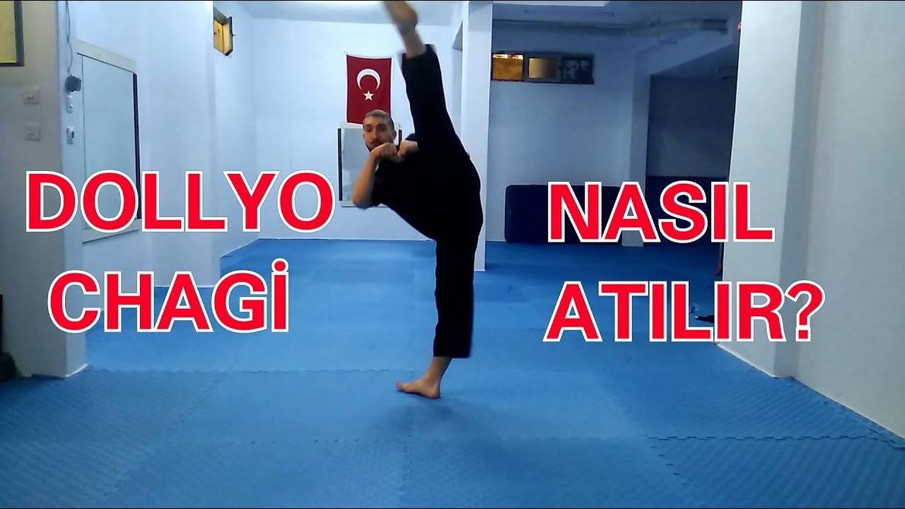 Dollyo chagi nasıl atılır ? (TOLYO)