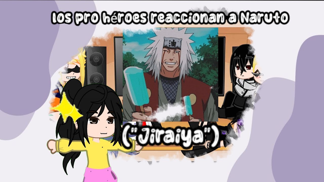 los pro héroes reaccionan a Naruto (Jiraiya) 1/??