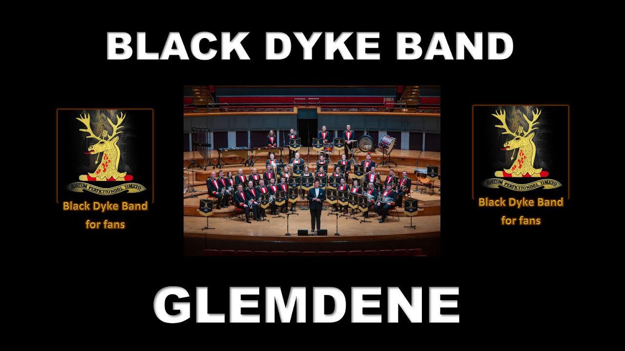 GLEMDENE - BLACK DYKE BAND