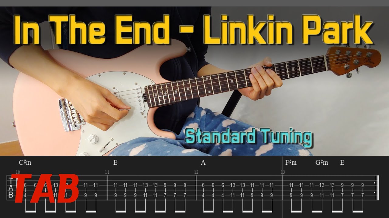 [TAB] In The End - Linkin Park (Standard Tuning)│Guitar Cover