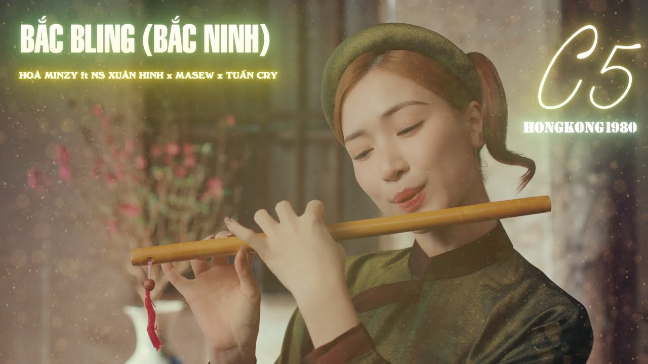 [ CẢM ÂM C5 ] BẮC BLING ( BẮC NINH ) - HOÀ MINZY FT NS XUÂN HINH x MASEW x TUẤN CRY