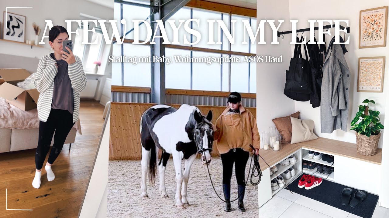 STALLTAG MIT BABY, Wohnungsupdate, ASOS Haul 🐴🧸🩷