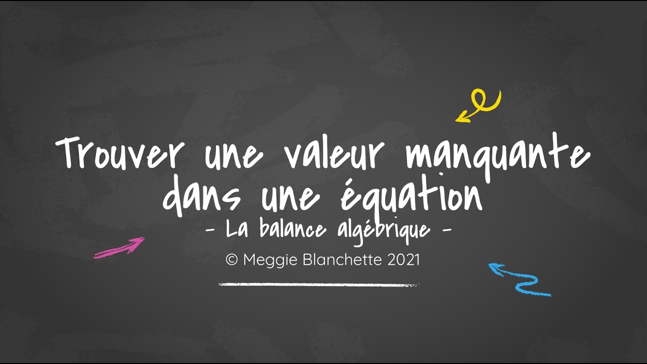 Résoudre une équation - Balance algébrique