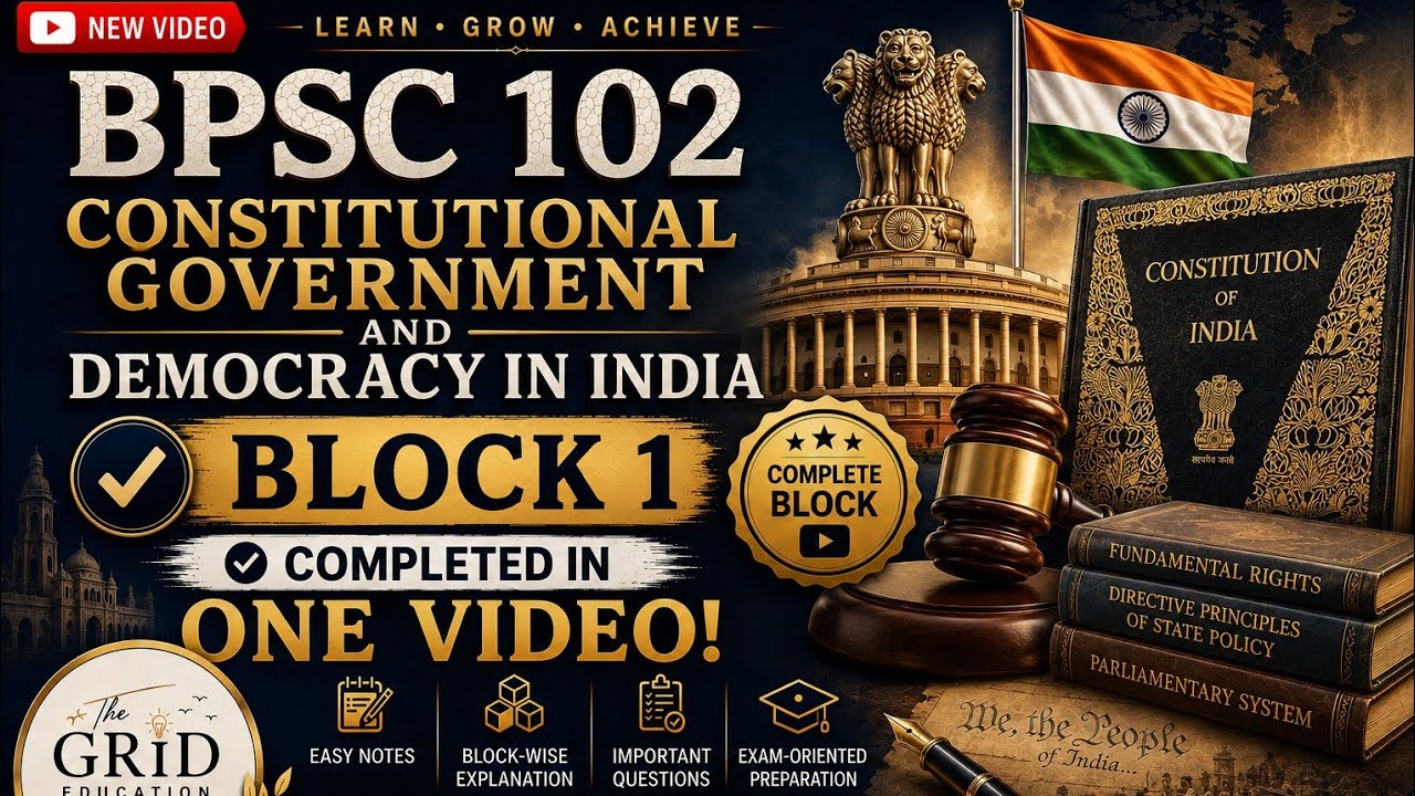 📚 BPSC-102 Block 1 | Constitutional Government and Democracy in India | IGNOU One-Shot Notes | 