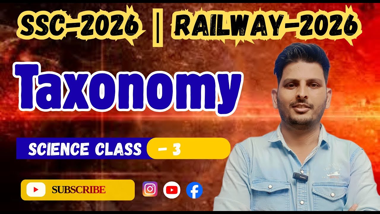 Taxonomy -3 in Biology | Classification of Living Organisms | SSC Biology | SSC Coaching in indore