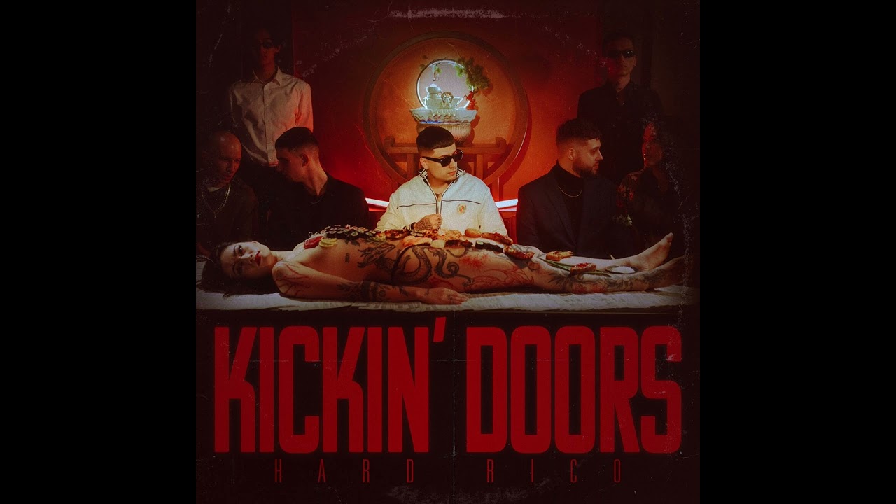 HARD RICO - KICKIN&rsquo; DOORS ( prod.bogar )