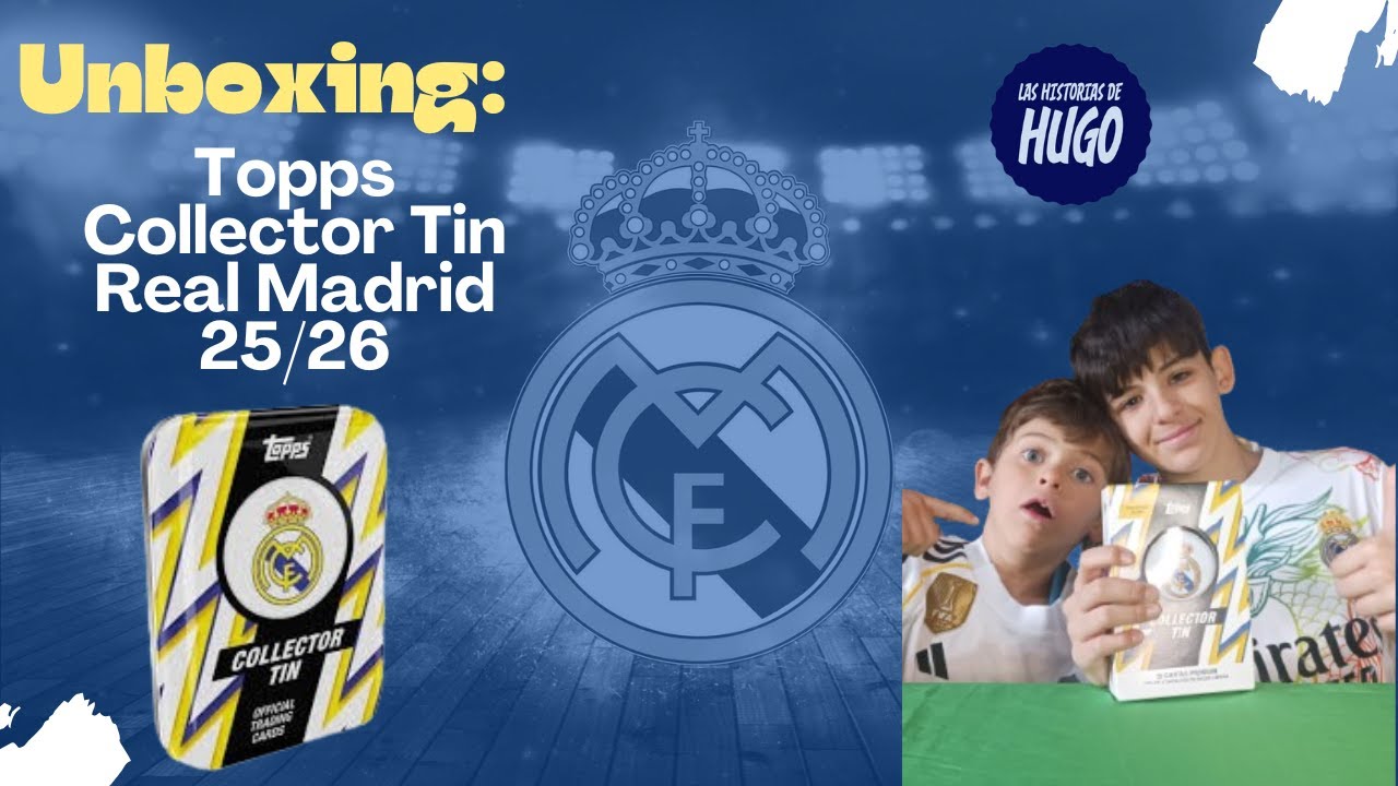Abrimos la COLLECTOR TIN del REAL MADRID 2025-26 de TOPPS🔥