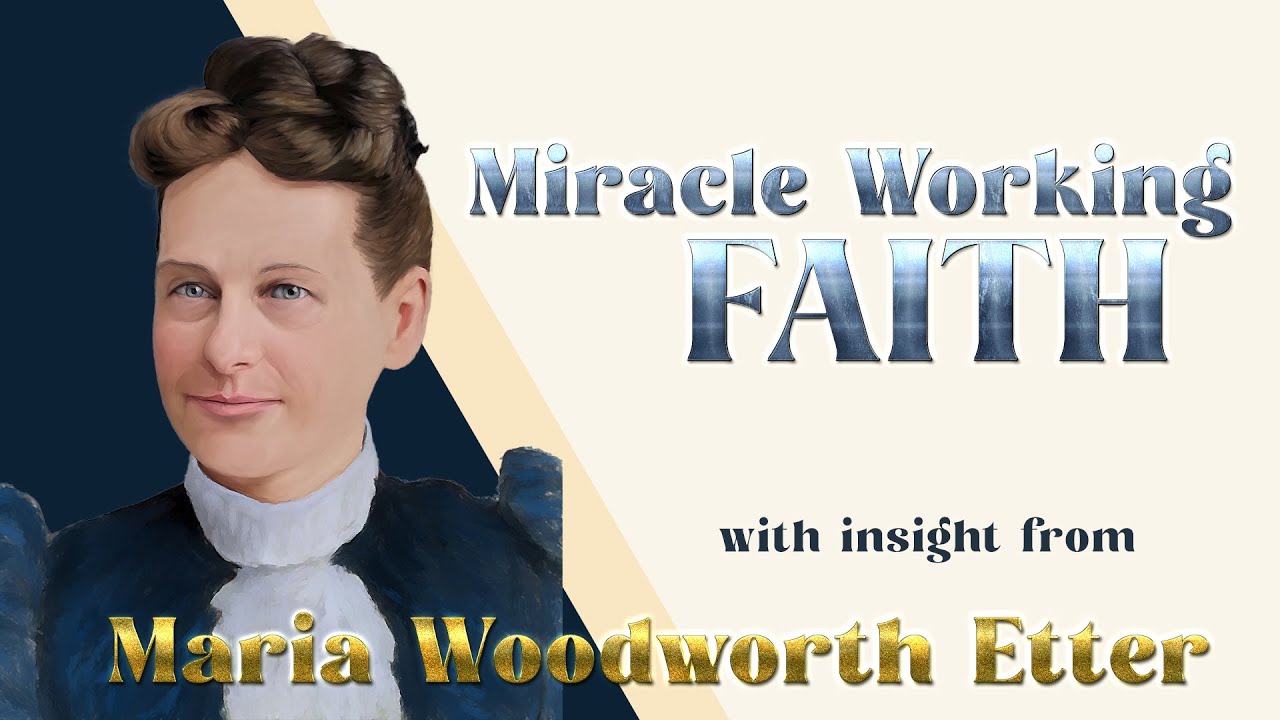 Marie Woodworth Etter  Insight into Miracle Working Faith