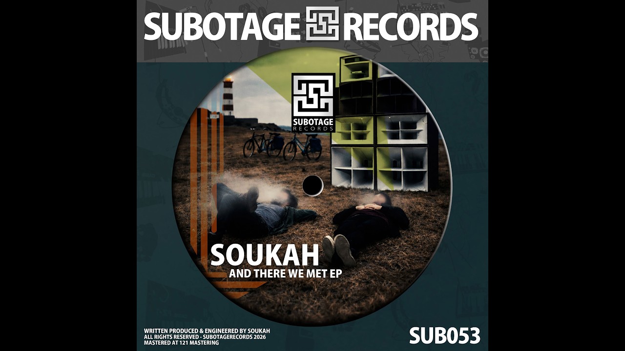 Soukah / And There We Met EP / SUB053
