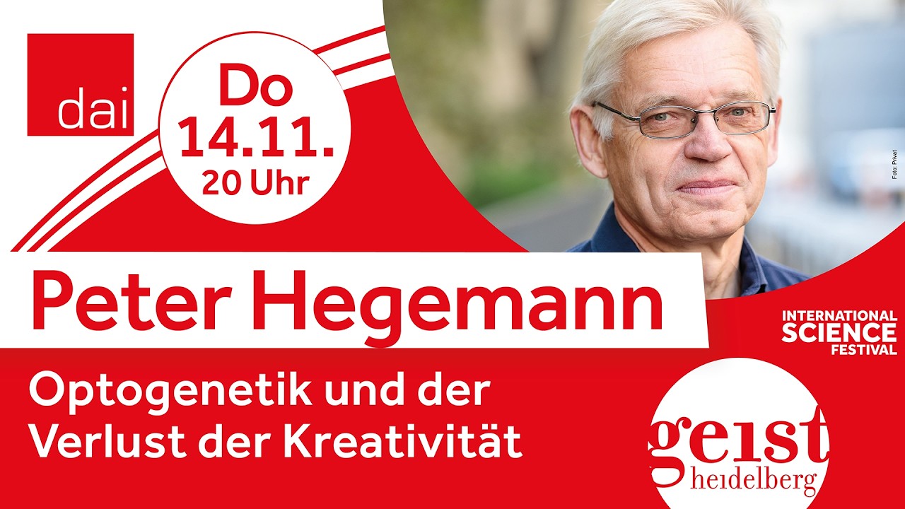 Peter Hegemann &ndash; Optogenetik und der Verlust der Kreativit&auml;t (14.11.2024)