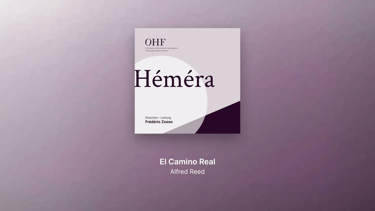 El Camino Real - Alfred Reed