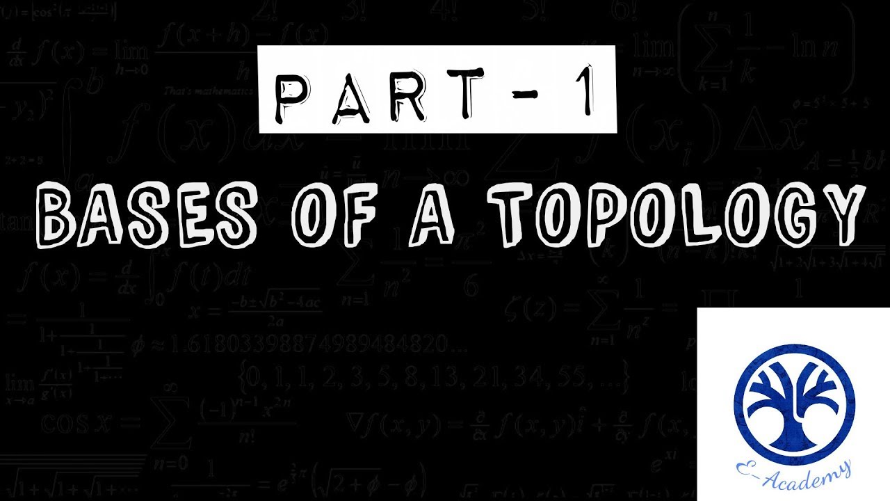 basis of topology  | DEFINITION + EXAMPLE