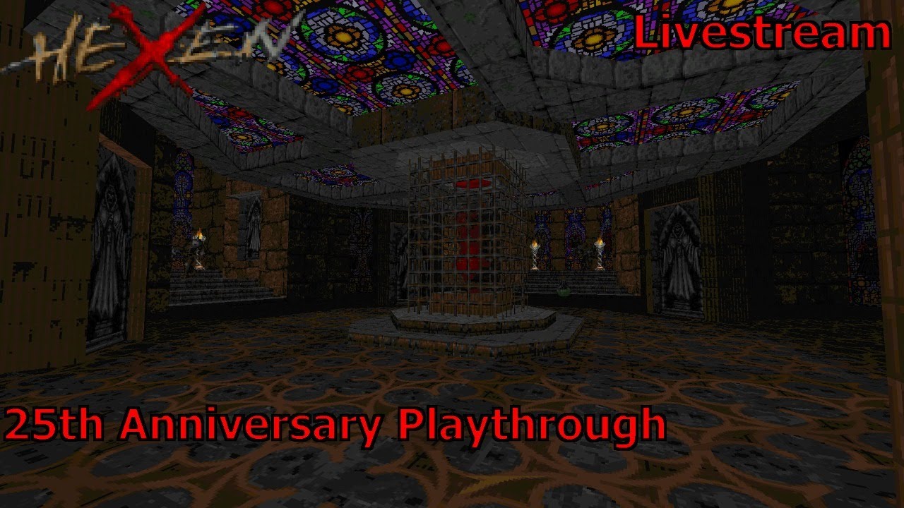 Hexen 25th Anniversary Stream