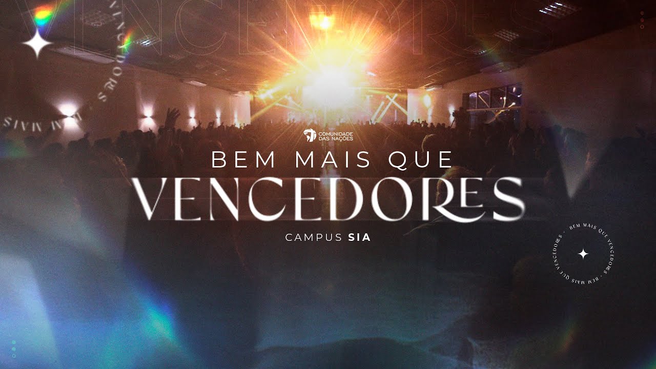 Culto Bem Mais que Vencedores • 12.03.2026 | 20h SIA