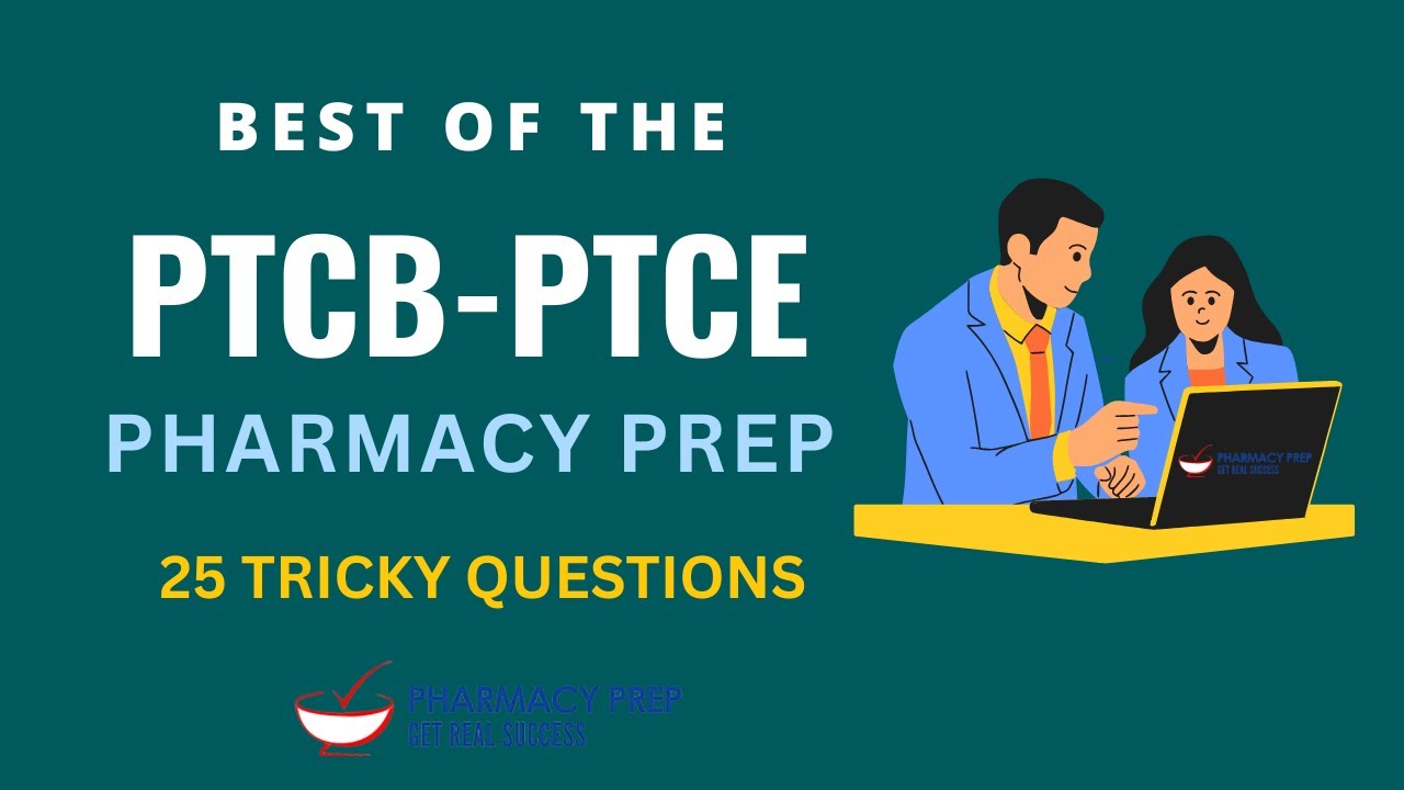 PTCB Pharmacy Technician Certification Exam PTCE Question and Answer Q&A [ExCPT, PEBC, NAPLEx, OPRA]