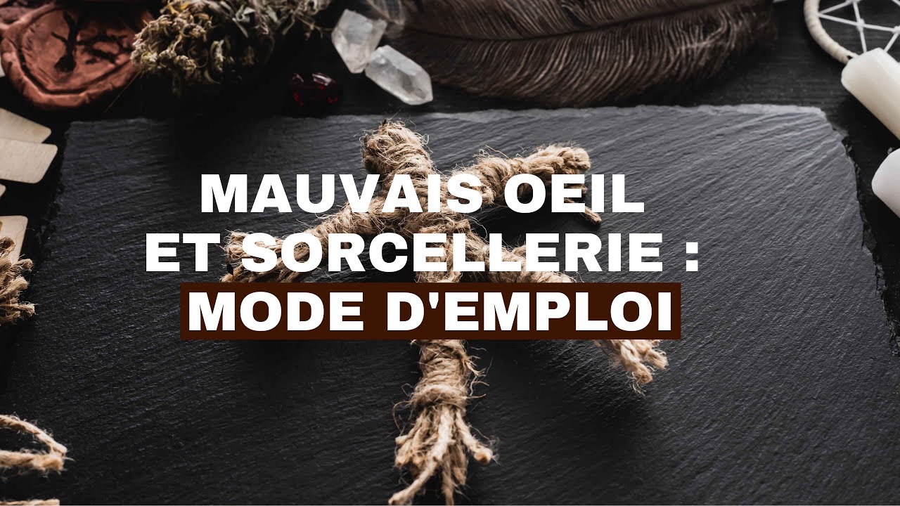 Mauvais oeil et sorcellerie : mode d'emploi - Sheikh Mûhamad Al Mûkhtar Al Shinqiti