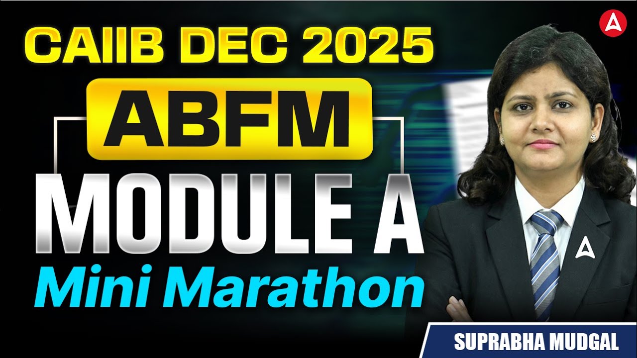 CAIIB ABFM Module A Mini Marathon | ABFM Module A Marathon | ABFM Marathon by Suprabha Ma'am