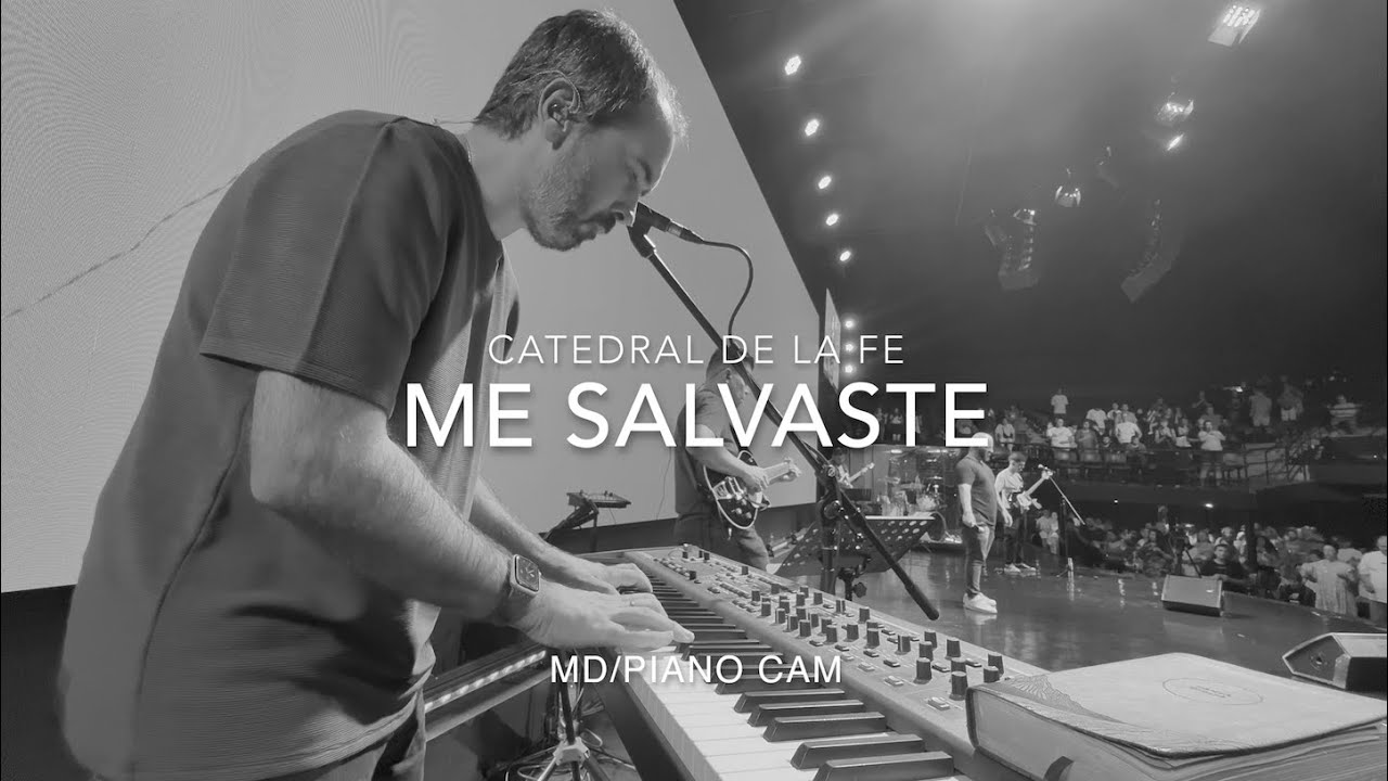Me Salvaste (You Saved Me) UPPERROOM | Catedral de la Fe | MD/Piano Cam