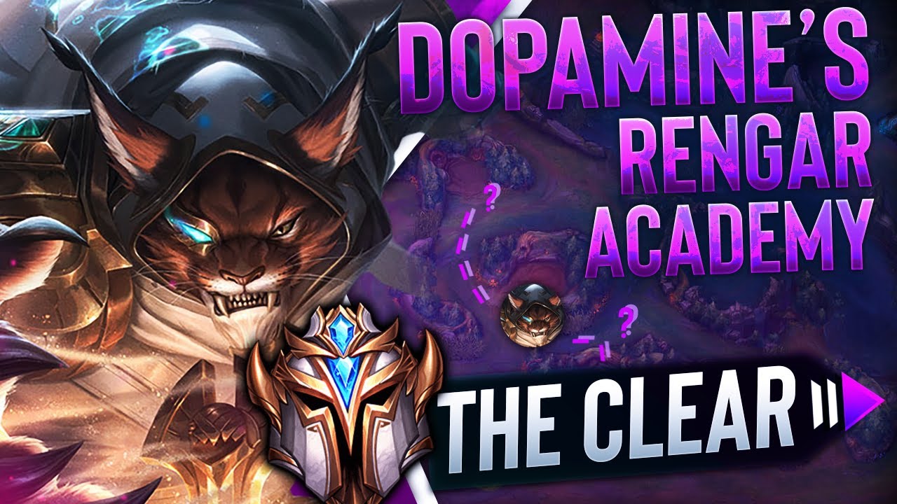 RENGAR GUIDE : Dopamine's Rengar Academy ! Part 1 : The PERFECT Full Clear