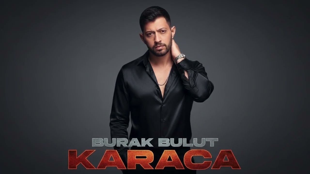 Karaca - Burak Bulut 🔊 Trend Türk Pop Muzik 2026 🎧 En Cok Dinlenen Türk Pop Şarkılar 2026 🎤