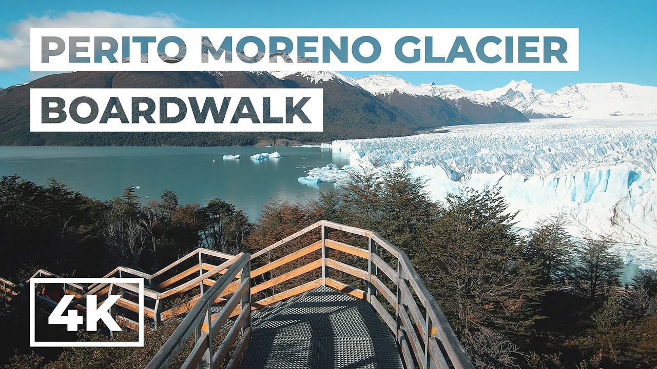 Perito Moreno Glacier (Boardwalk) - Virtual Walking Tour in 4K - El Calafate, Patagonia