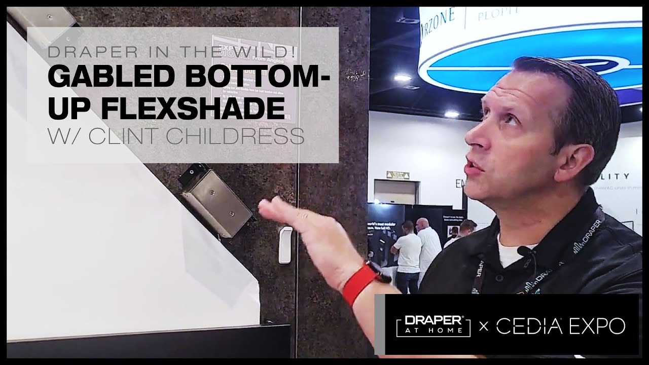 Gabled Bottom Up FlexShade - Draper at CEDIA2023