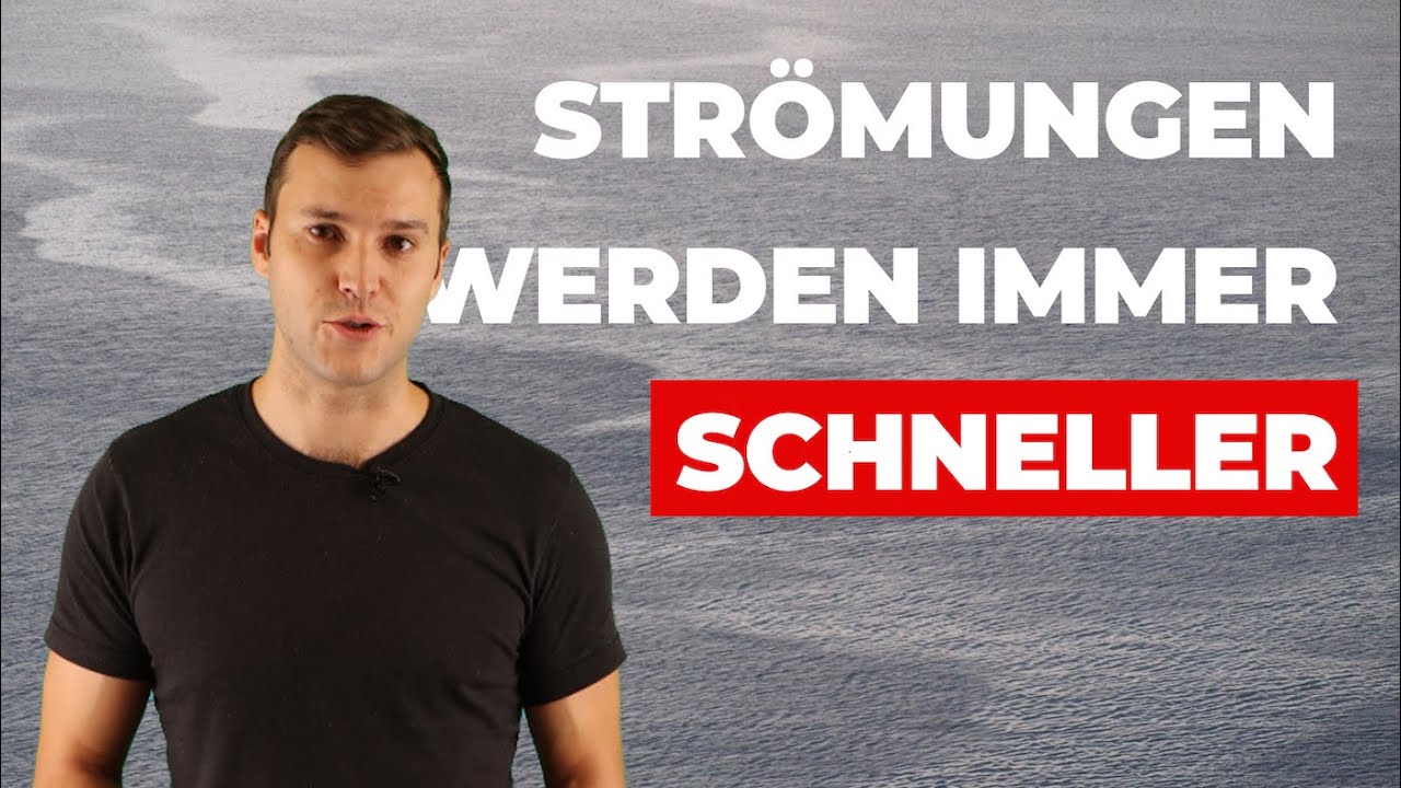 Str&ouml;mungen werden immer schneller - Klimawissen - kurz & b&uuml;ndig