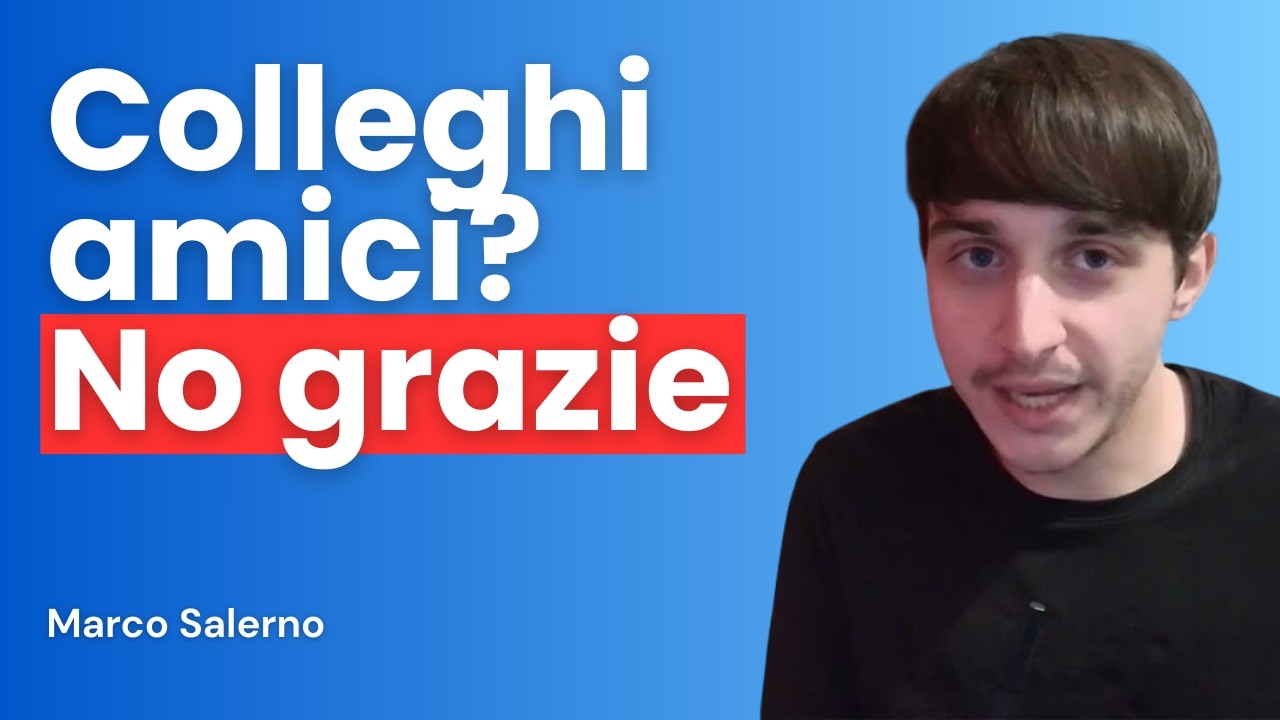 Non faccio amicizia con i colleghi