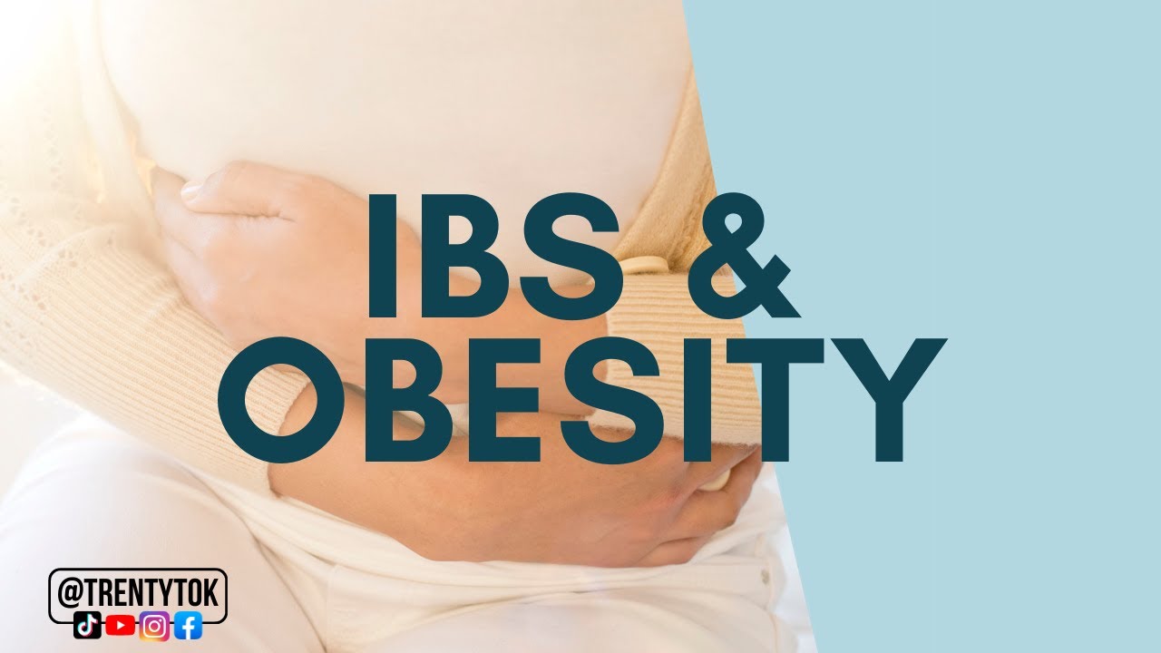 IBS and OBESITY