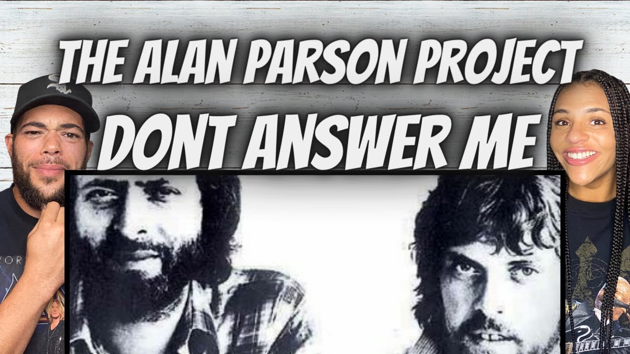 МЕЧТАТЕЛЬНО! | ВПЕРВЫЕ СЛЫШУ Alan Parson Project — РЕАКЦИЯ Don't Answer Me
