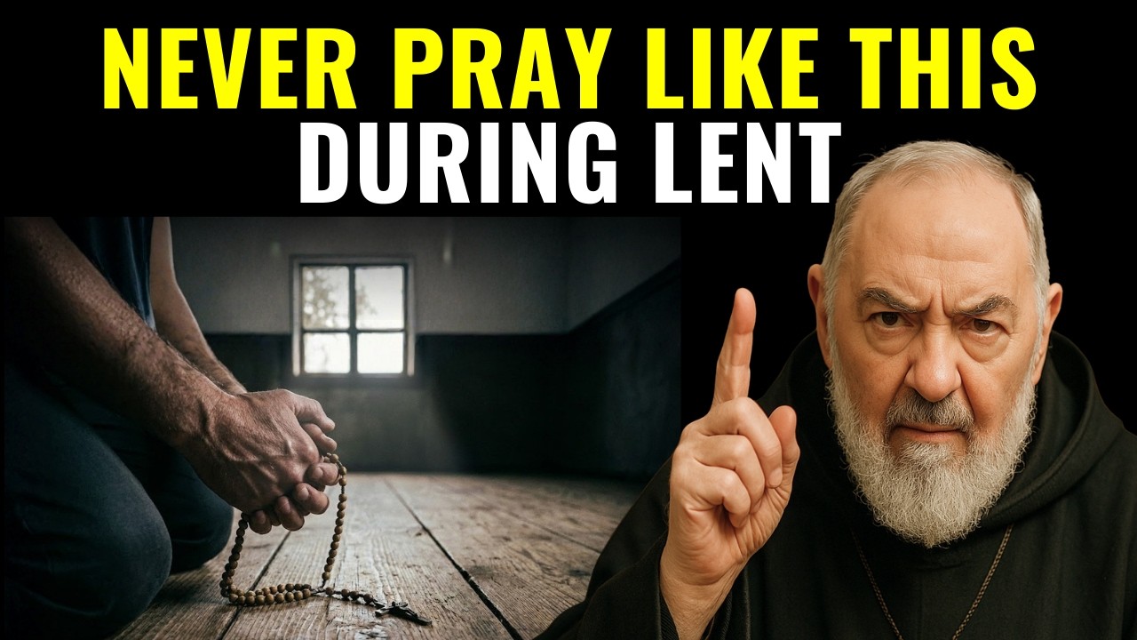 ⚠️ PADRE PIO: The Devil Enters Your Home If You Pray Like This During Lent