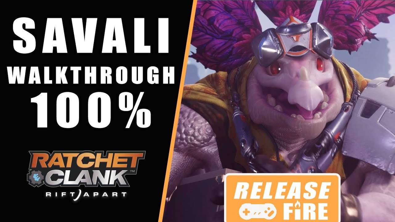 Ratchet & Clank Rift Apart Savali walkthrough - 100% Savali guide all collectibles