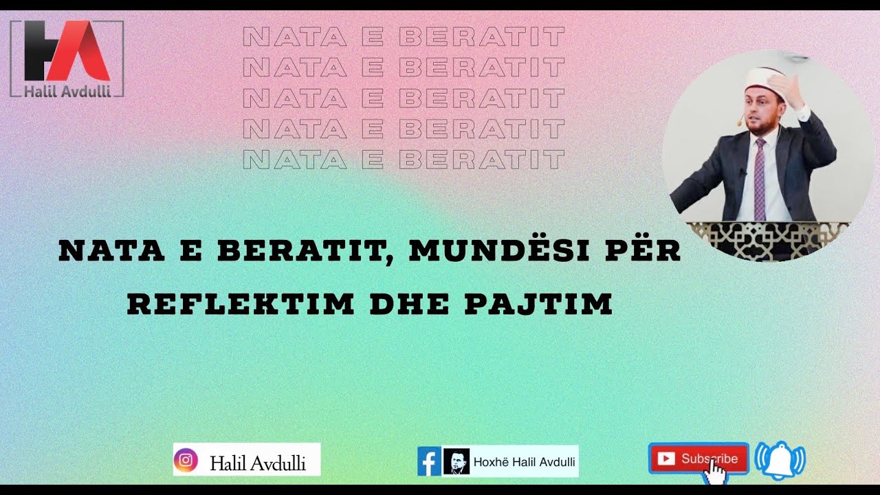 Nata e Beratit, natë e pajtimit - Halil Avdulli