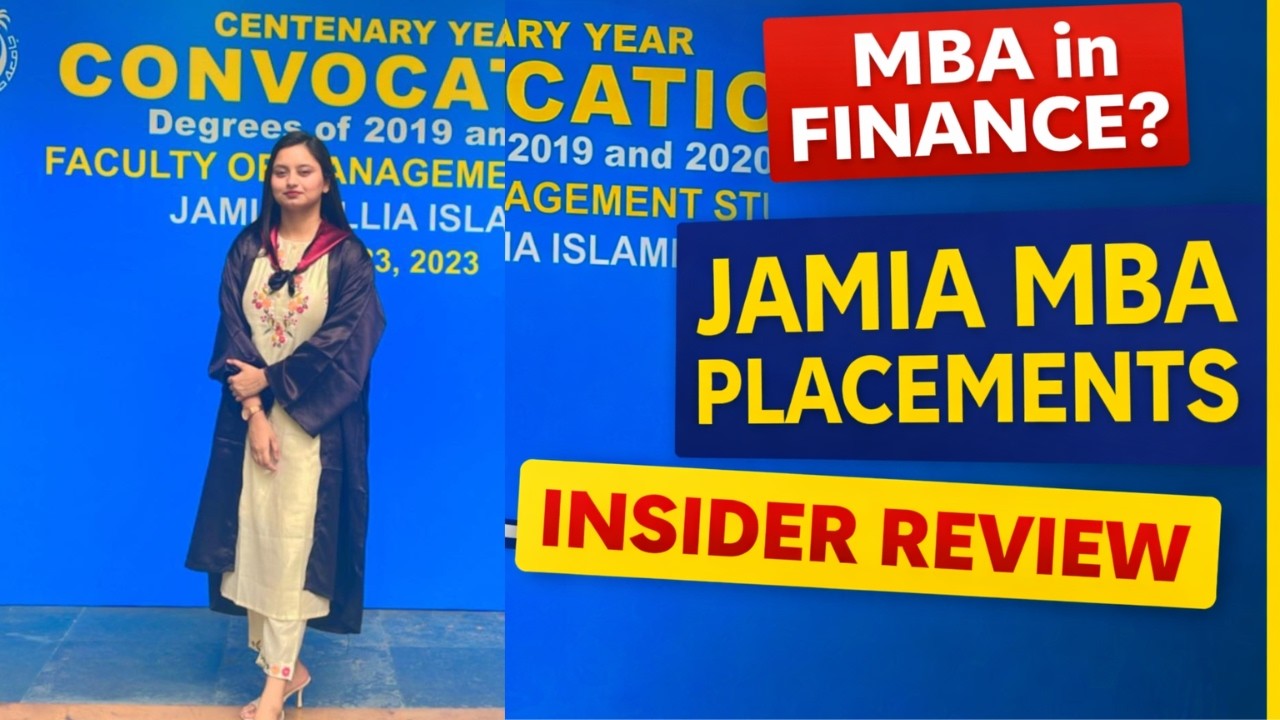 Jamia MBA Placements | Detailed Insider Review + MBA in Finance at JMI?