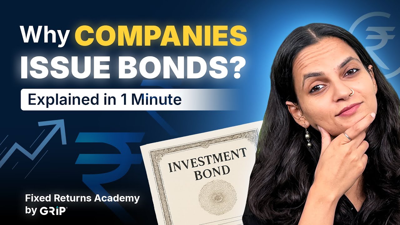 Why Companies Issue Bonds &ndash; Simple Corporate Bond Explainer