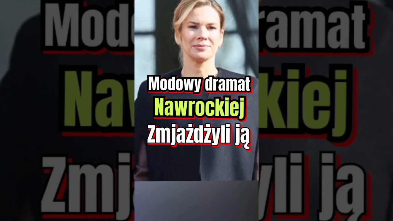 Modowy dramat Nawrockiej #nawrocka #polityka #polska #polskapolityka #wiadomości
