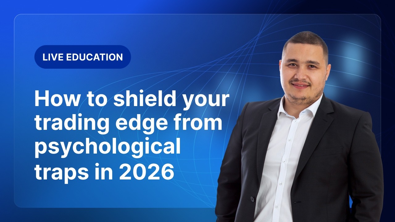 How to shield your trading edge from psychological traps in 2026 - XM Live Education