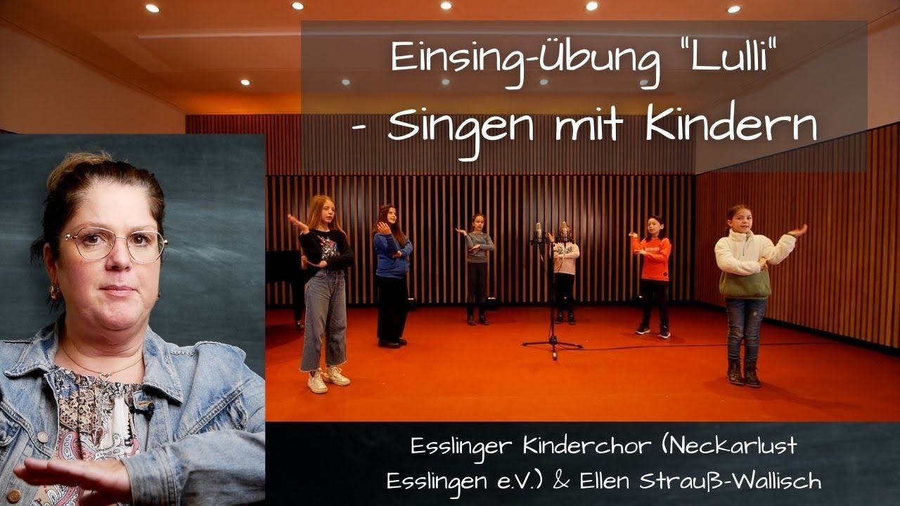 Stimmbildung -Einsingen-Übung (Warm-Up) „Lulli“ - Kinderlieder zum Mitsingen | Ellen Strauß-Wallisch